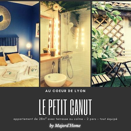 Le Petit Canut - Lyon Centre Avec Terrasse - Majord'Home Exterior foto